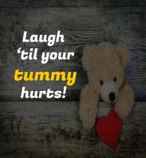 Laugh til your tummy hurts!