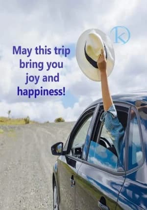 May this trip bring you joy and happiness!