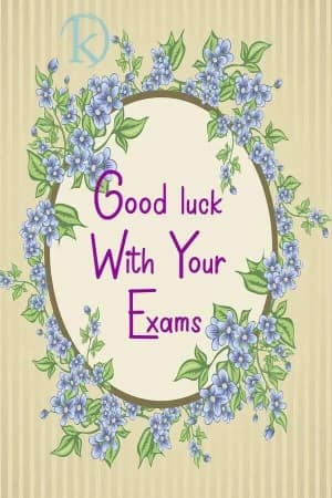 Good luck with your exams.