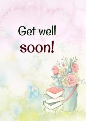 Get Well Soon!