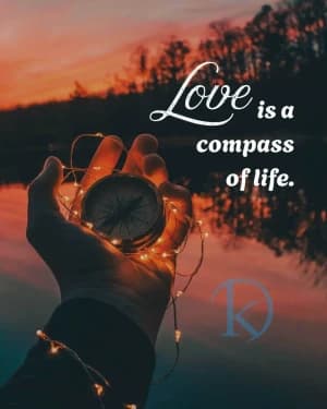 Love is a compass of life.