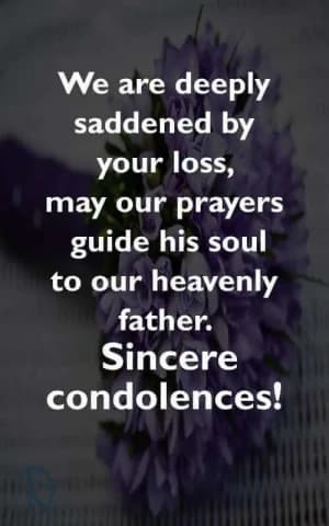 We are deeply saddened by your loss. May our prayers guide his soul to our heavenly Father. Sincere condolences!