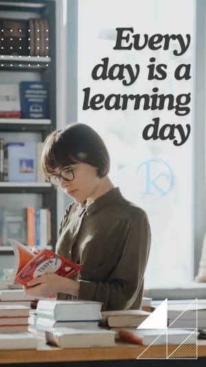 Every Day Is A Learning Day.
