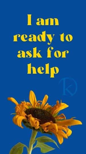 I am ready to ask for help.