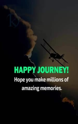 Happy Journey!  Hope you make many amazing memories.