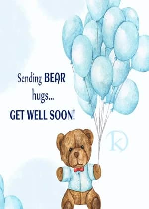 Sending bear hugs, get well soon!