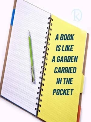 A book is like a garden carried in the pocket.