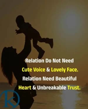 Here's your cleaned quote:

Relation Do Not Need Cute Voice & Lovely Face. Relation Need Beautiful Heart & Unbreakable Trust.