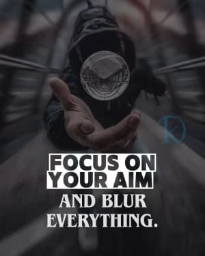FOCUS ON YOUR AIM AND BLUR EVERYTHING.