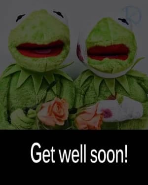 Get well soon!