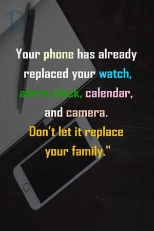 Your phone has already replaced your watch, alarm clock, calendar, and camera. Don't let it replace your family.