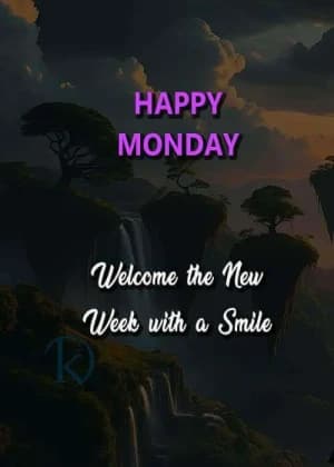 HAPPY MONDAY. Welcome the new week with a smile.