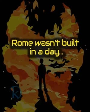 Rome wasn't built in a day.